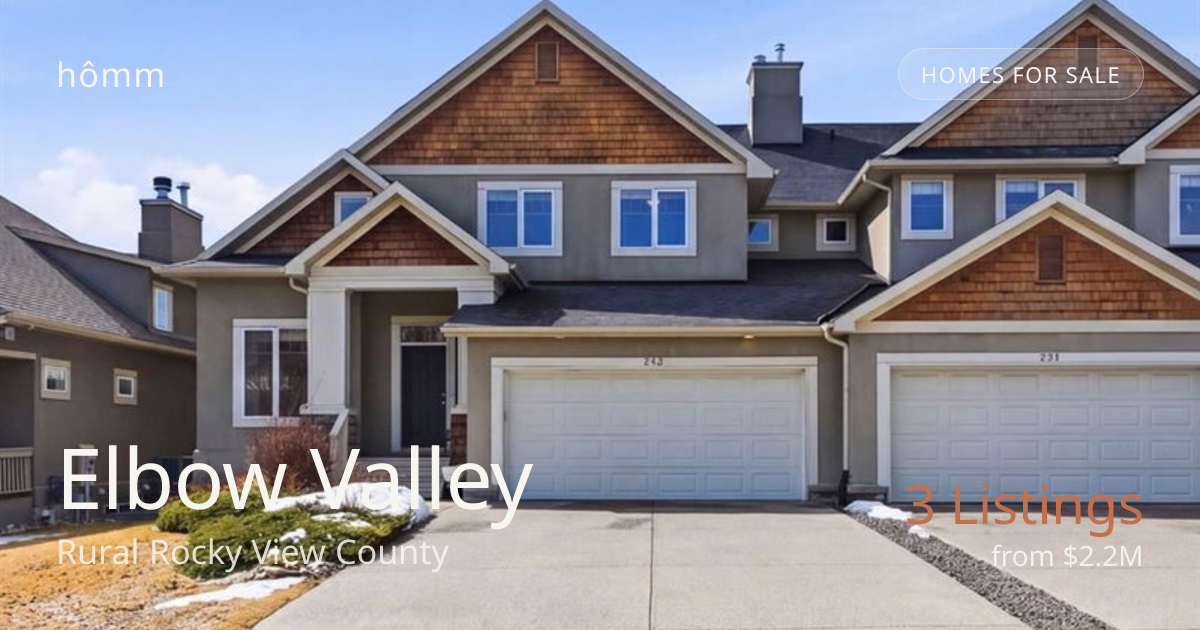 Elbow Valley Rural Rocky View County Homes for Sale | hômm